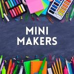 Mini Makers 